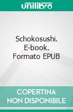 Schokosushi. E-book. Formato EPUB