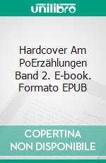 Hardcover Am PoErzählungen Band 2. E-book. Formato EPUB ebook