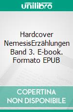 Hardcover NemesisErzählungen Band 3. E-book. Formato EPUB ebook