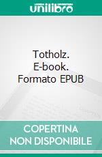 Totholz. E-book. Formato EPUB ebook