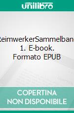 ReimwerkerSammelband 1. E-book. Formato EPUB ebook