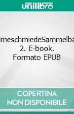 ReimeschmiedeSammelband 2. E-book. Formato EPUB ebook