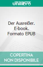 Der Ausreißer. E-book. Formato EPUB ebook