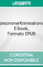 HitzesommerKriminalroman. E-book. Formato EPUB