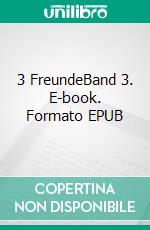 3 FreundeBand 3. E-book. Formato EPUB ebook