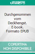 Durchgenommen vom Deckhengst. E-book. Formato EPUB ebook