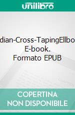 Meridian-Cross-TapingEllbogen. E-book. Formato EPUB ebook