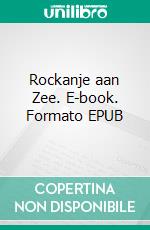 Rockanje aan Zee. E-book. Formato EPUB ebook di Gustav Knudsen