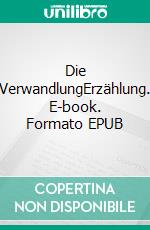 Die VerwandlungErzählung. E-book. Formato EPUB