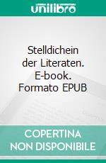 Stelldichein der Literaten. E-book. Formato EPUB ebook