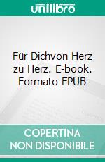 Für Dichvon Herz zu Herz. E-book. Formato EPUB ebook