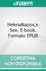 Helena's See. E-book. Formato EPUB ebook di Mike Scheibner