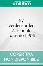 Ny verdensorden 2. E-book. Formato EPUB ebook di Eduard Wagner