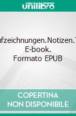 CoachingAufzeichnungen.Notizen.Tagträume. E-book. Formato EPUB ebook