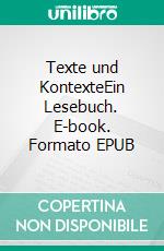 Texte und KontexteEin Lesebuch. E-book. Formato EPUB