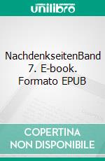 NachdenkseitenBand 7. E-book. Formato EPUB ebook di Peter Dorn