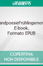 LeinwandpoesieFrühlingsmomente. E-book. Formato EPUB ebook