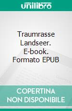 Traumrasse Landseer. E-book. Formato EPUB ebook