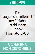 Die TaugenichtsinBerichte einer Irrfahrt | Erzählungen. E-book. Formato EPUB ebook