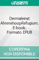 Dermaleinst AhrenshoopRefugium. E-book. Formato EPUB ebook