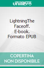 LightningThe Faceoff. E-book. Formato EPUB ebook