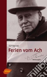 Ferien vom Ach. E-book. Formato PDF ebook