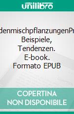 StaudenmischpflanzungenPraxis, Beispiele, Tendenzen. E-book. Formato EPUB ebook