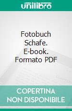 Fotobuch Schafe. E-book. Formato PDF ebook di Hugo Rieder