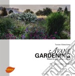 AvantgardeningPlädoyer für gegenwärtiges Gärtnern. E-book. Formato PDF