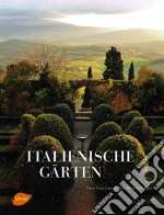 Italienische Gärten. E-book. Formato PDF ebook