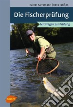 Die Fischerprüfung. E-book. Formato PDF ebook