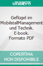 Geflügel im MobilstallManagement und Technik. E-book. Formato PDF ebook di Jutta van der Linde