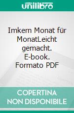 Imkern Monat für MonatLeicht gemacht. E-book. Formato PDF ebook di Jean Riondet