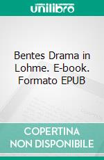 Bentes Drama in Lohme. E-book. Formato EPUB ebook
