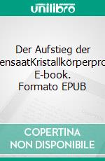 Der Aufstieg der SternensaatKristallkörperprozess. E-book. Formato EPUB ebook
