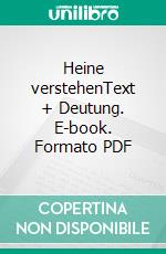 Heine verstehenText + Deutung. E-book. Formato PDF ebook