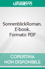SonnenblickRoman. E-book. Formato PDF ebook