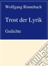 Trost der Lyrik. E-book. Formato EPUB ebook