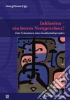 Inklusion – ein leeres Versprechen?Zum Verkommen eines Gesellschaftsprojekts. E-book. Formato PDF ebook