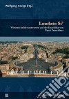 Laudato Si’Wissenschaftler antworten auf die Enzyklika von Papst Franziskus. E-book. Formato PDF ebook di Wolfgang George