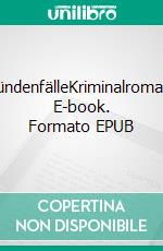 SündenfälleKriminalroman. E-book. Formato EPUB ebook