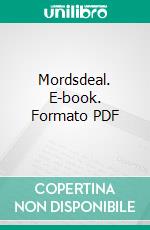 Mordsdeal. E-book. Formato PDF ebook