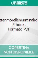 SchattenmorellenKriminalroman. E-book. Formato PDF ebook di Sigrid Hunold-Reime