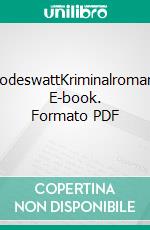 TodeswattKriminalroman. E-book. Formato PDF ebook