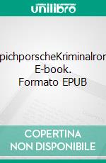 TeppichporscheKriminalroman. E-book. Formato EPUB ebook