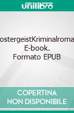 KlostergeistKriminalroman. E-book. Formato EPUB ebook