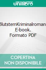 BlutsternKriminalroman. E-book. Formato PDF ebook di Dieter Wölm