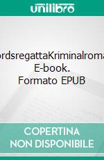 MordsregattaKriminalroman. E-book. Formato EPUB ebook di Harald Jacobsen