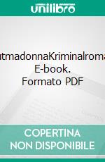 BlutmadonnaKriminalroman. E-book. Formato PDF ebook