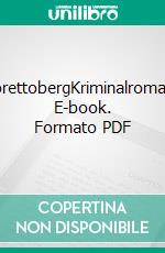 LorettobergKriminalroman. E-book. Formato PDF ebook di Volkmar Braunbehrens